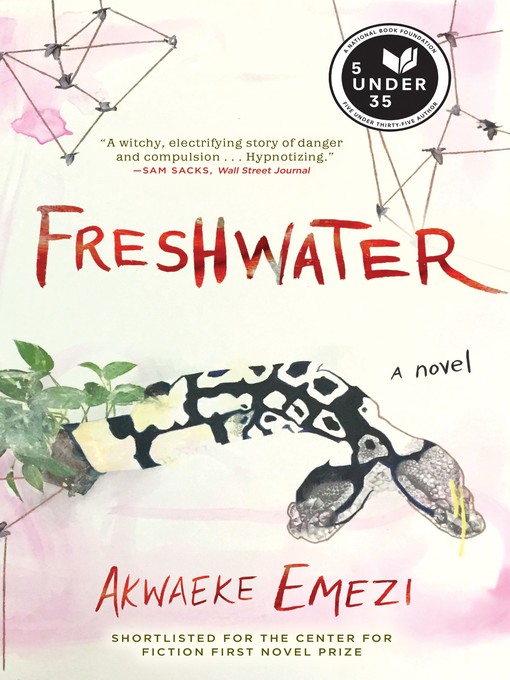 Title details for Freshwater by Akwaeke Emezi - Wait list